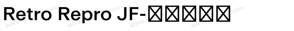 Retro Repro JF字体转换